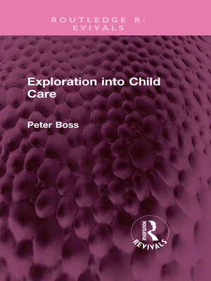 cover image of Exploration into Child Care